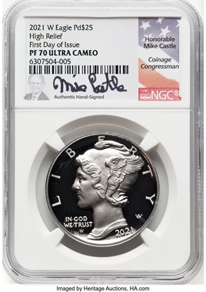image for: 2021-W $25 Palladium Eagle, High Relief, First Day of Issue, PR70 Ultra Cameo NGC. Hand-signed, Mike Castle....