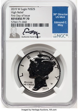 image for: 2019-W $25 Palladium Eagle, First Day of Issue, High Relief, Reverse Proof PR70 NGC. Hand-signed, Edmund C. Moy....