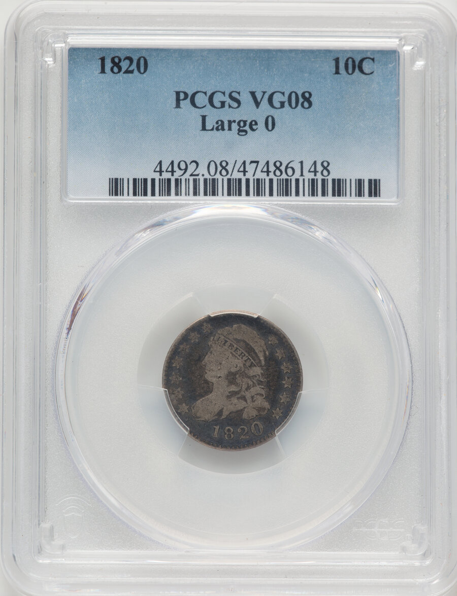 image for: 1820 10C Large 0, JR-9, R.4, VG8 PCGS. Mintage 942,587....