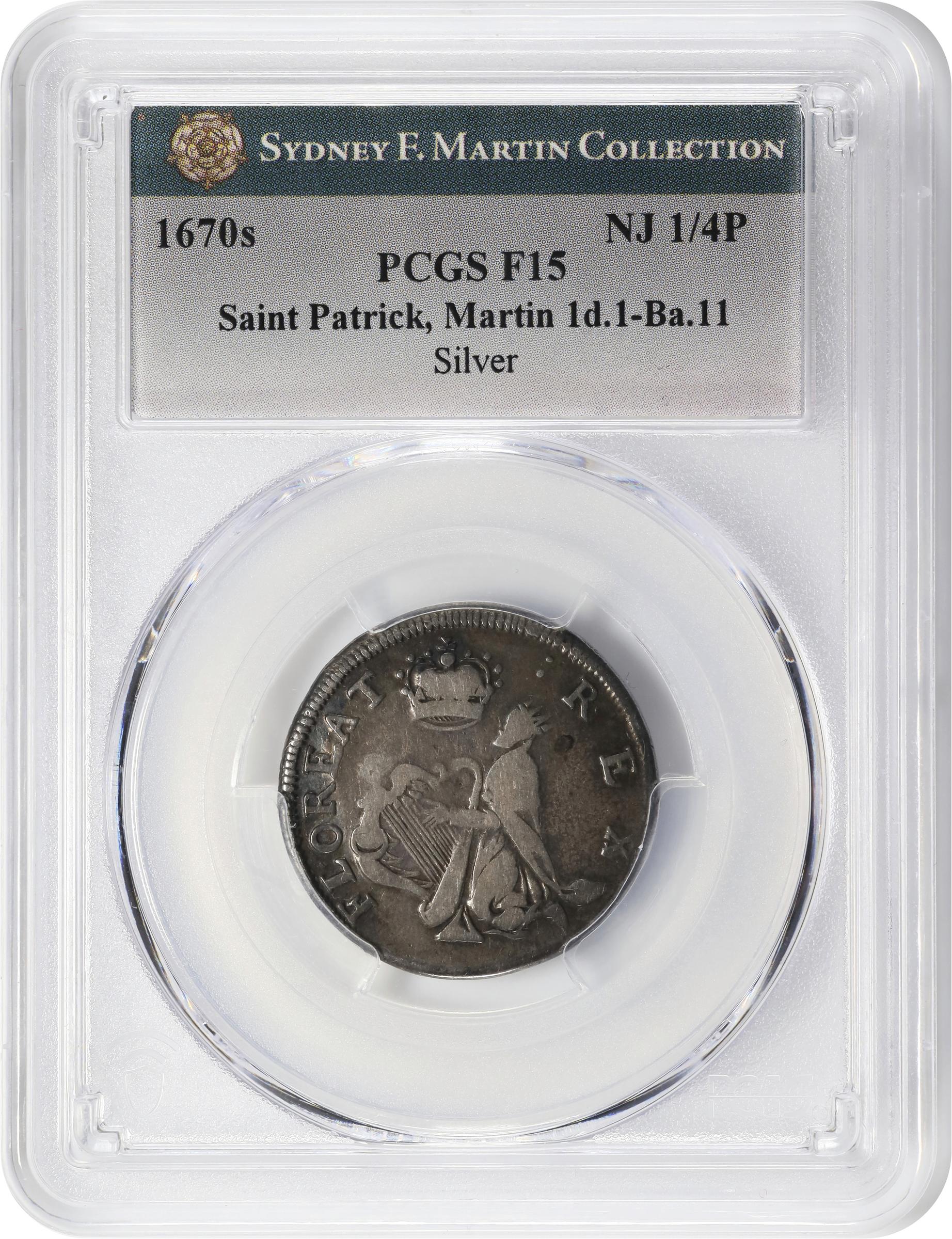image for: Undated (ca. 1652-1674) St. Patrick Farthing. Martin 1d.1-Ba.11, W-11520. Rarity-6+. Silver. Nothing Below King. Fine-15 (PCGS).