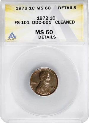image for: 1972 Lincoln Cent. FS-101. Doubled Die Obverse. MS-60 Details--Cleaned (ANACS).