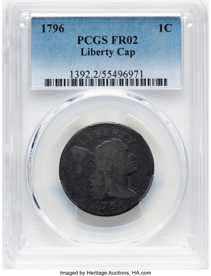 image for: 1796 1C Liberty Cap, S-86, B-7, R.5, Fair 2 PCGS.  Mintage 109,825....