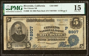 image for: Riverside, CA - $5 1902 Plain Back Fr. 600 The Citizens National Bank Ch. # (P)8907 PMG Choice Fine 15....