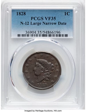 image for: 1828 1C Large Narrow Date, N-12, R.3, VF35 PCGS. PCGS Population: (2/5). Mintage 2,260,624....
