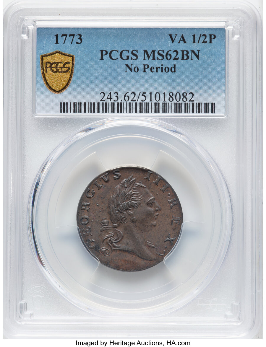 image for: 1773 1/2 P Virginia Halfpenny, No Period, N. 5-Z, W-1600, R.4, MS62 Brown PCGS....