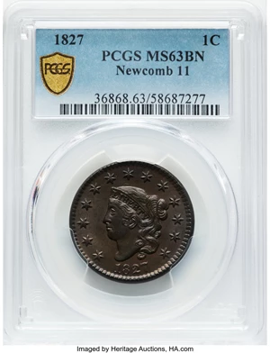 image for: 1827 1C N-11, R.1, MS63 Brown PCGS. PCGS Population: (6/6 and 0/0+). Mintage 2,357,732....