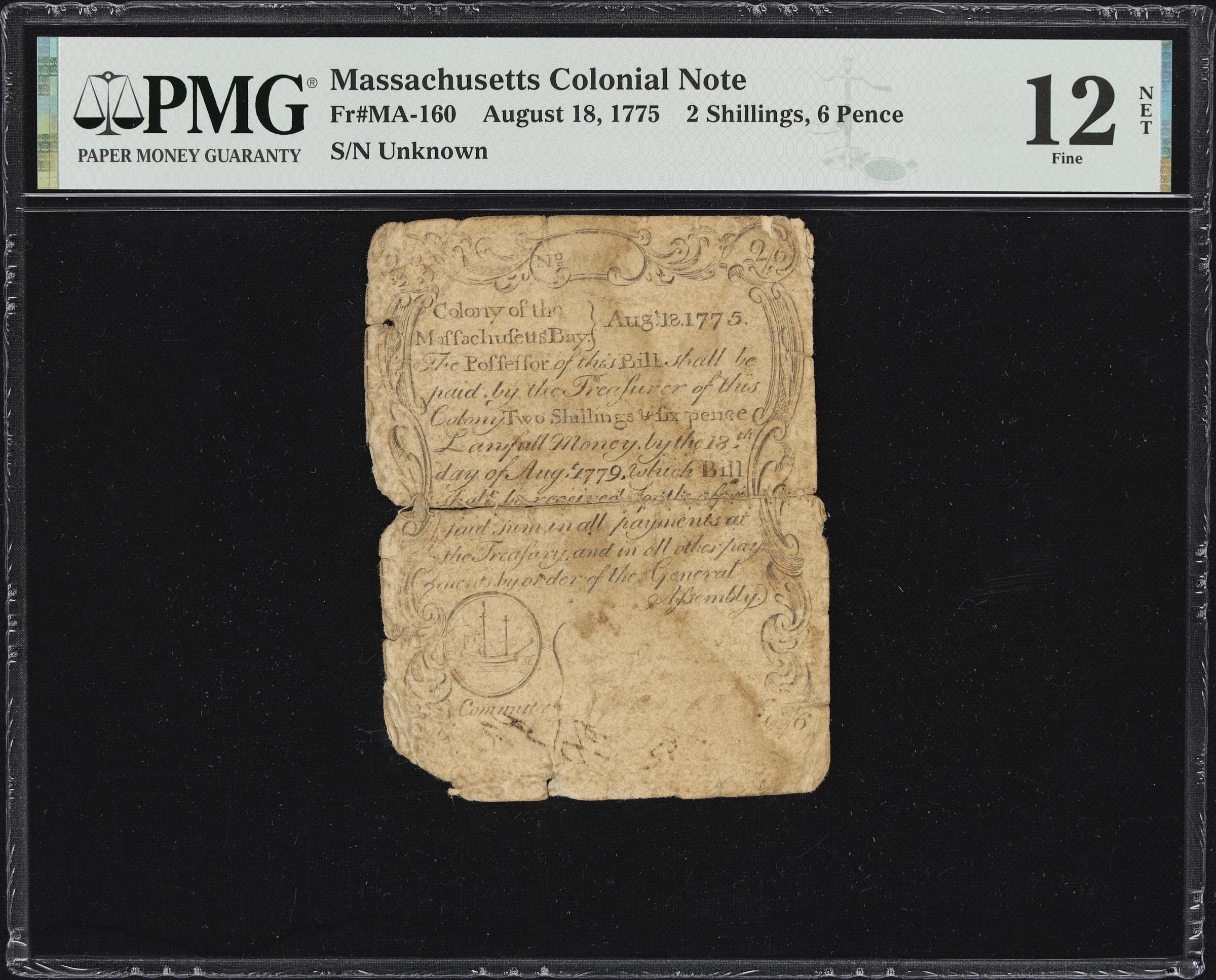 image for: MA-160. Massachusetts. August 18, 1775. 2 Shillings, 6 Pence. PMG Fine 12 Net. Contemporaneously Sewn at Center, Stained, Annotation.