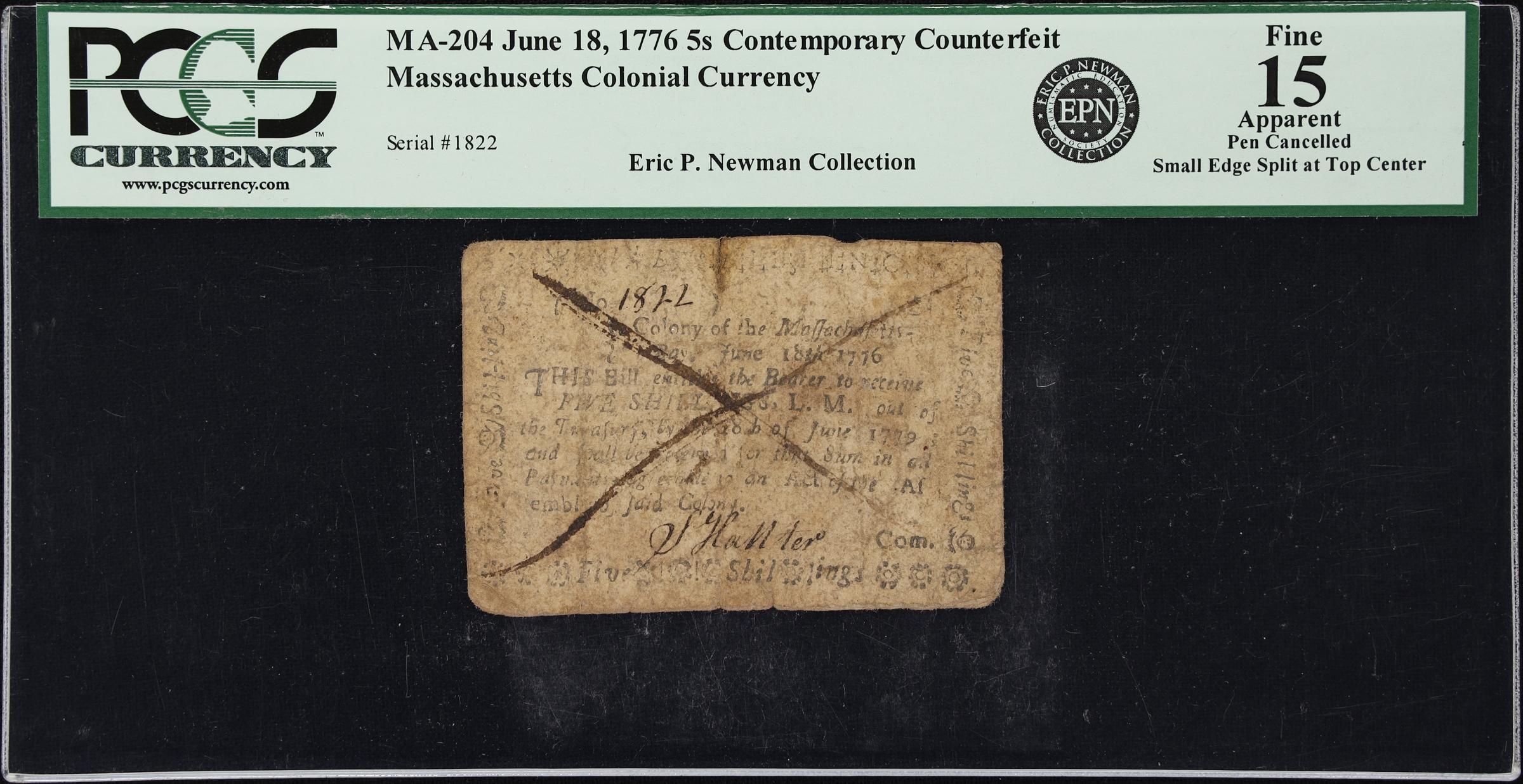 image for: MA-204. Massachusetts. June 18, 1776. 5 Shillings. PCGS Currency Fine 15 Apparent. Pen Cancelled, Small Edge Split at Top Center. Contemporary Counterfeit.