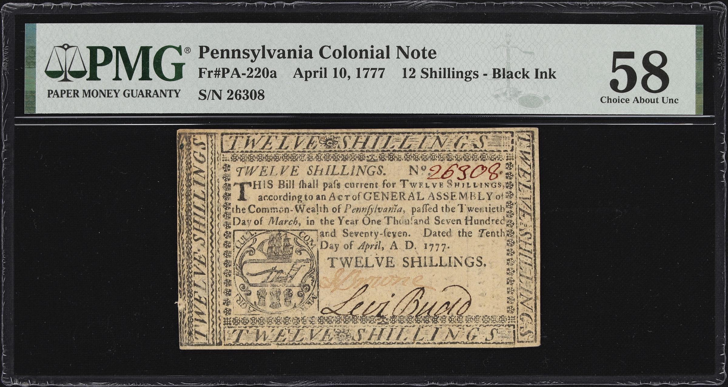 image for: PA-220a. Pennsylvania. April 10, 1777. 12 Shillings. PMG Choice About Uncirculated 58.
