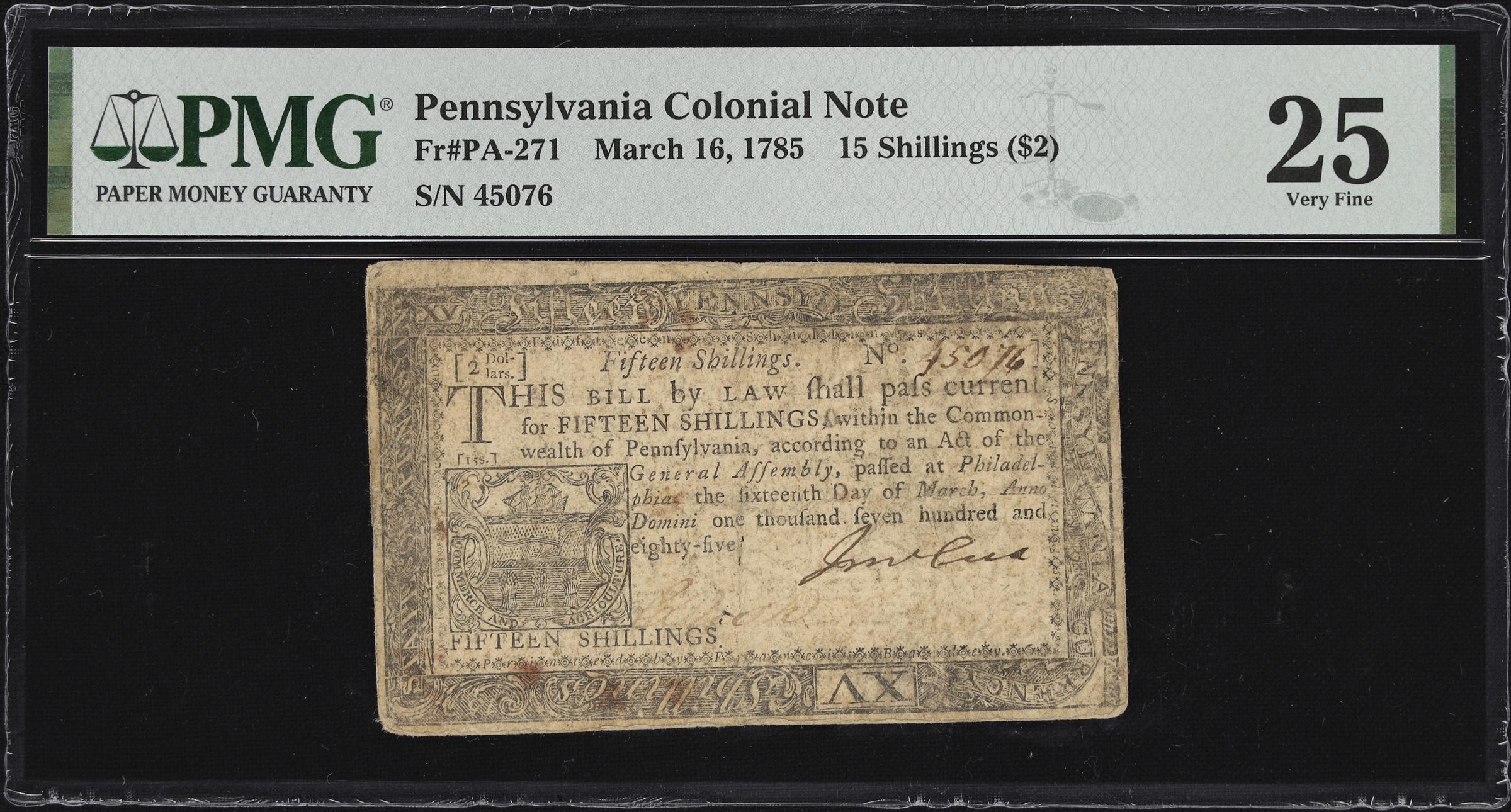 image for: PA-271. Pennsylvania. March 16, 1785. 15 Shillings. PMG Very Fine 25.
