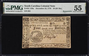 image for: SC-138a. South Carolina. December 23, 1776. $4. PMG About Uncirculated 55. Remainder.