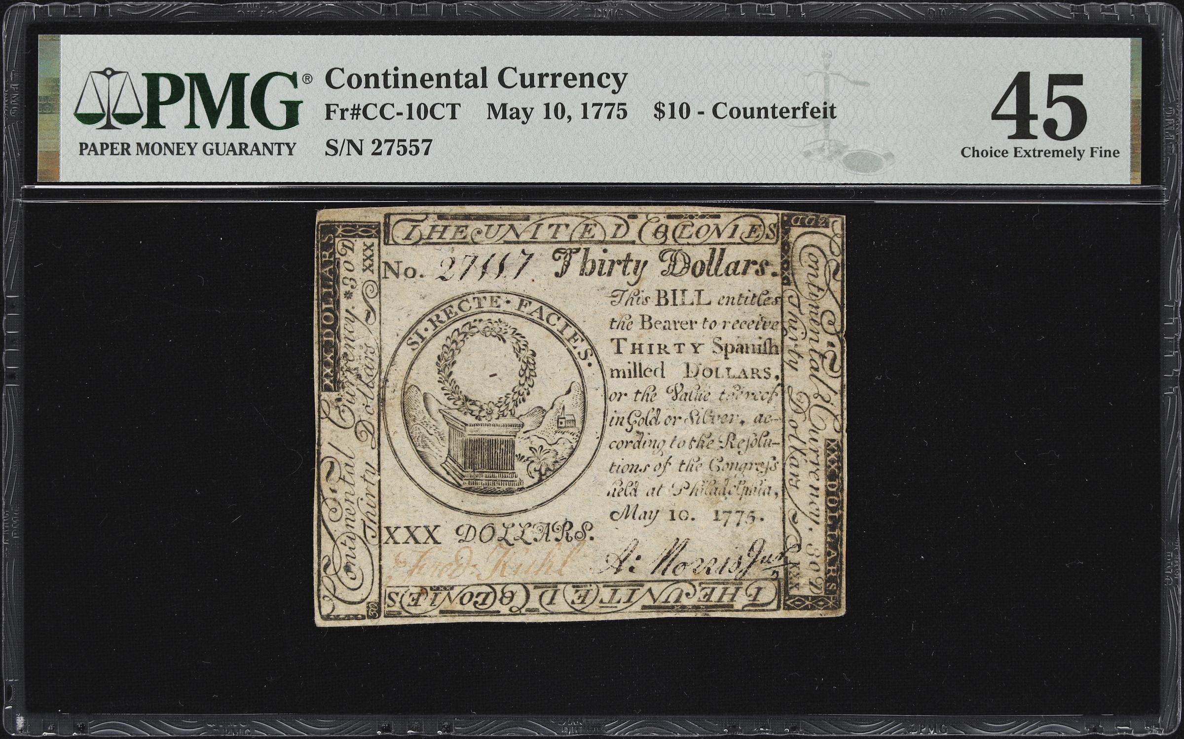image for: CC-10CT. Continental Currency. May 10, 1775. $30. PMG Choice Extremely Fine 45. Contemporary Counterfeit.