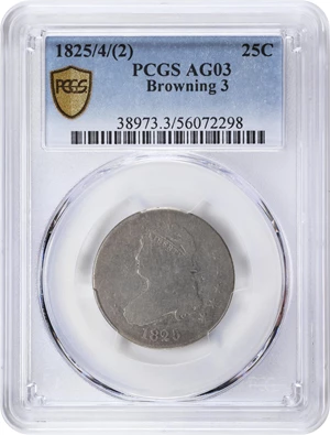 image for: 1825/4/2 Capped Bust Quarter. B-3. Rarity-3. AG-3 (PCGS).
