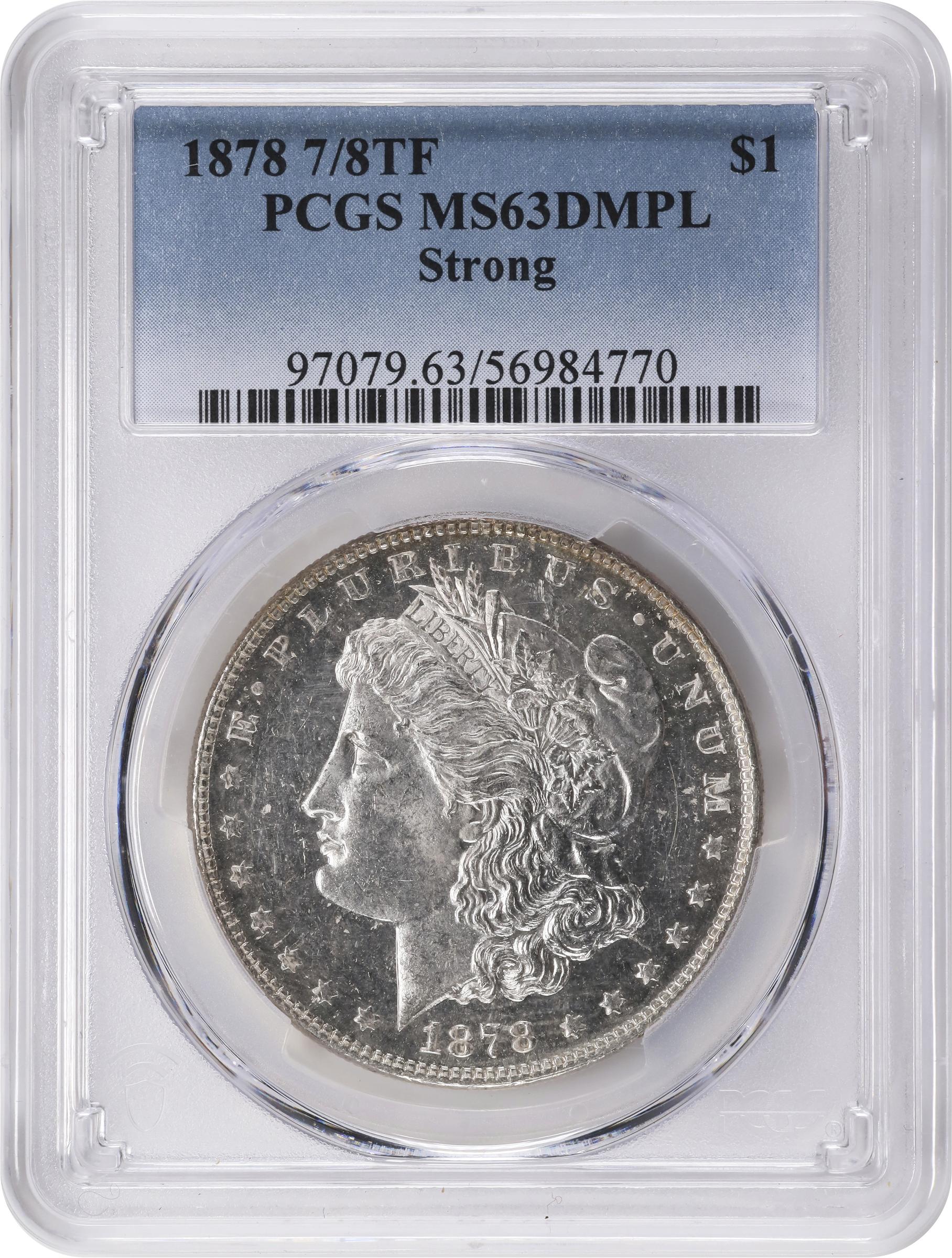 1878 7/8TF $1  Strong MS DMPL MS63 DMPL thumbnail 5