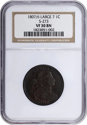 image for: 1807/6 Draped Bust Cent. S-273, B-3. Rarity-1. Large 7, Pointed 1. VF-30 BN (NGC).