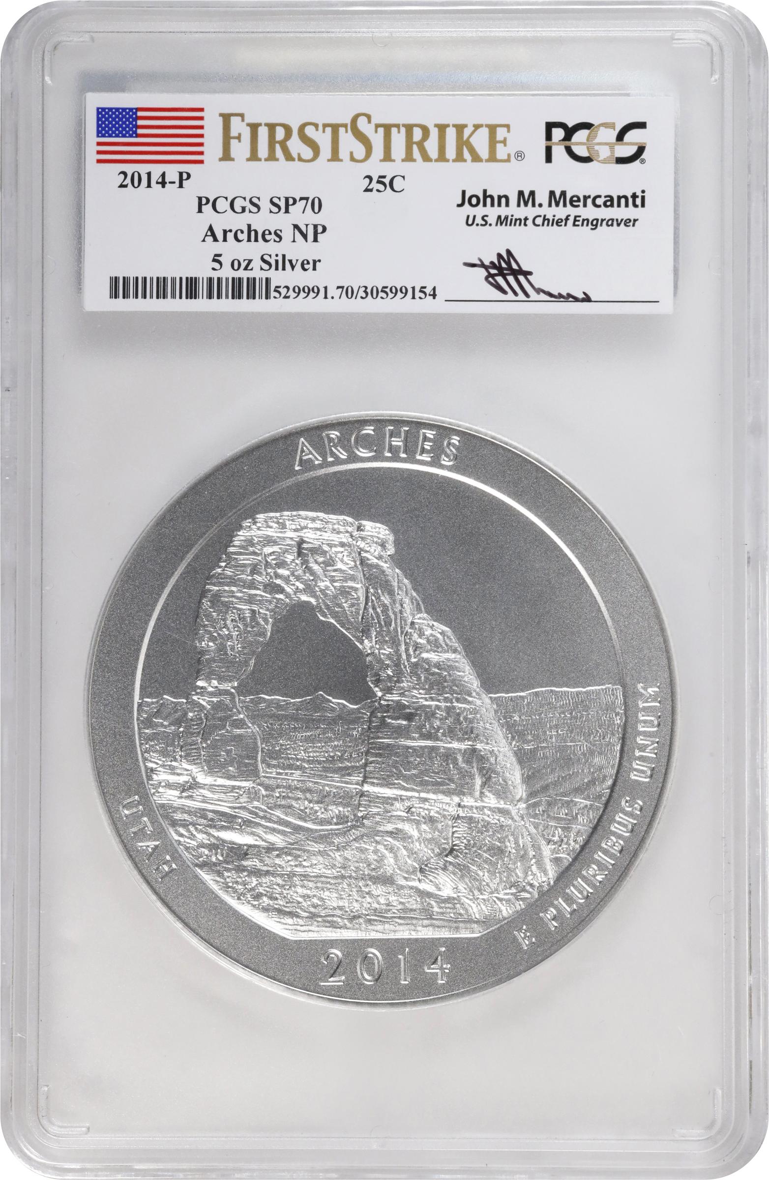image for: 2014-P America the Beautiful Silver Bullion Coin. Arches National Park. First Strike. Specimen-70 (PCGS). 12th Chief Mint Engraver John M. Mercanti Signature.