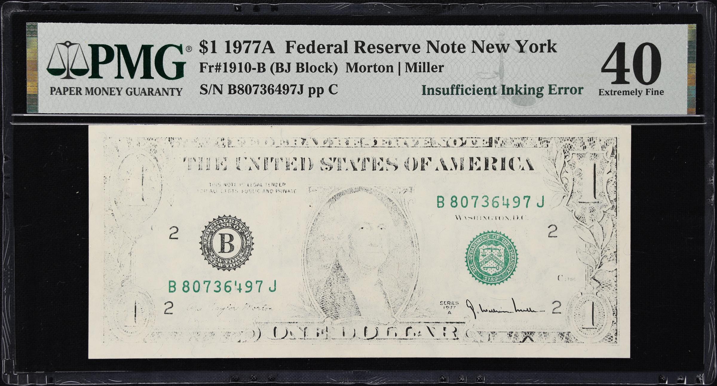 image for: Fr. 1910-B. 1977A $1 Federal Reserve Note. New York. PMG Extremely Fine 40. Insufficient Inking Error.