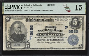 image for: Calexico, California. $5 1902 Plain Back. Fr. 601. First NB. Charter #9686. PMG Choice Fine 15.