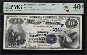 image for: San Francisco, California. $10 1882 Date Back. Fr. 539. First NB. Charter #1741. PMG Extremely Fine 40 EPQ.