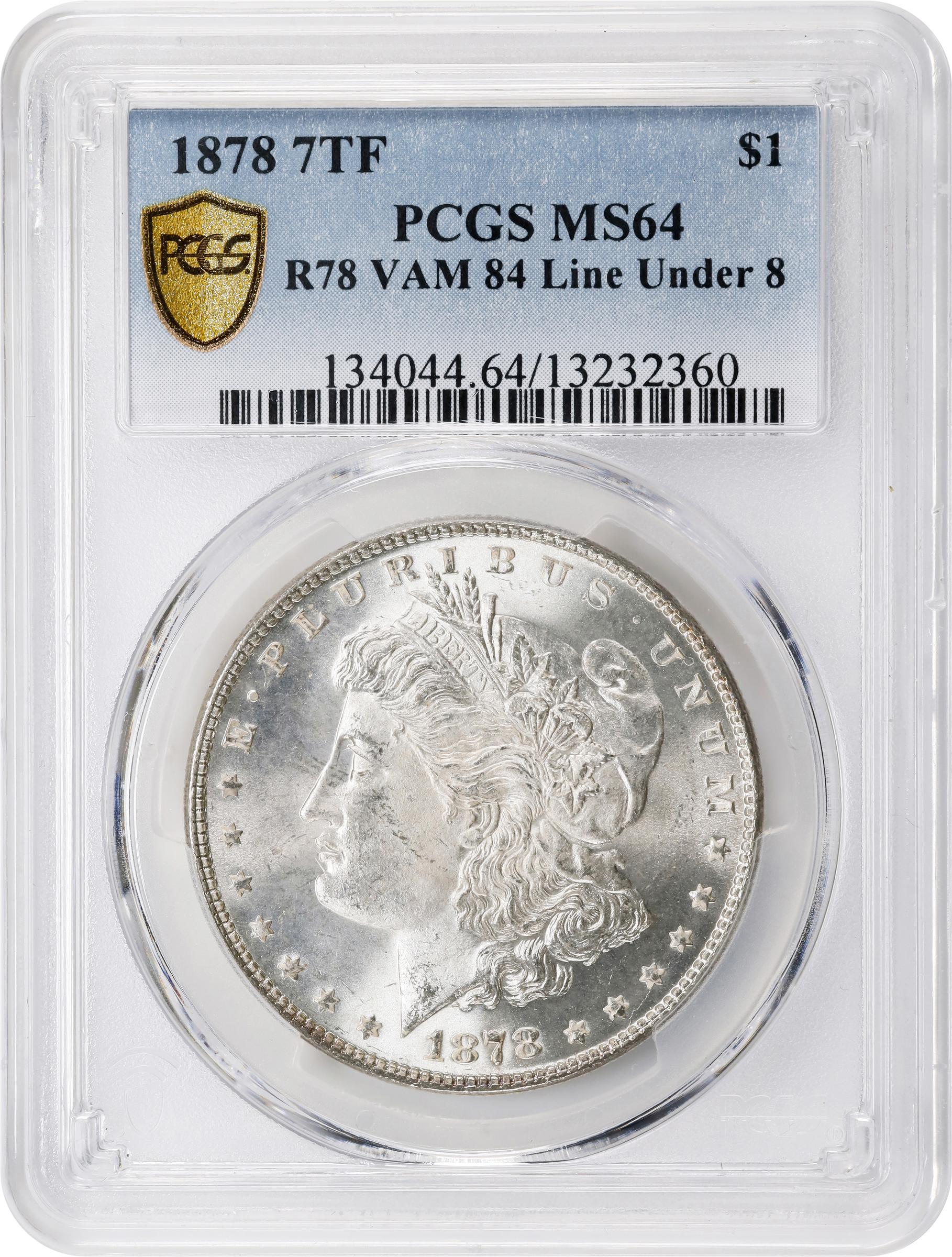 1878 7TF $1  Reverse of 1878, Weak L, Broken D, VAM-84 MS64 thumbnail 3