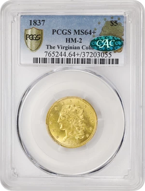 image for: 1837 Classic Head Half Eagle. HM-2. Rarity-3+. Block 8, Broken Arrow. MS-64+ (PCGS). CAC.