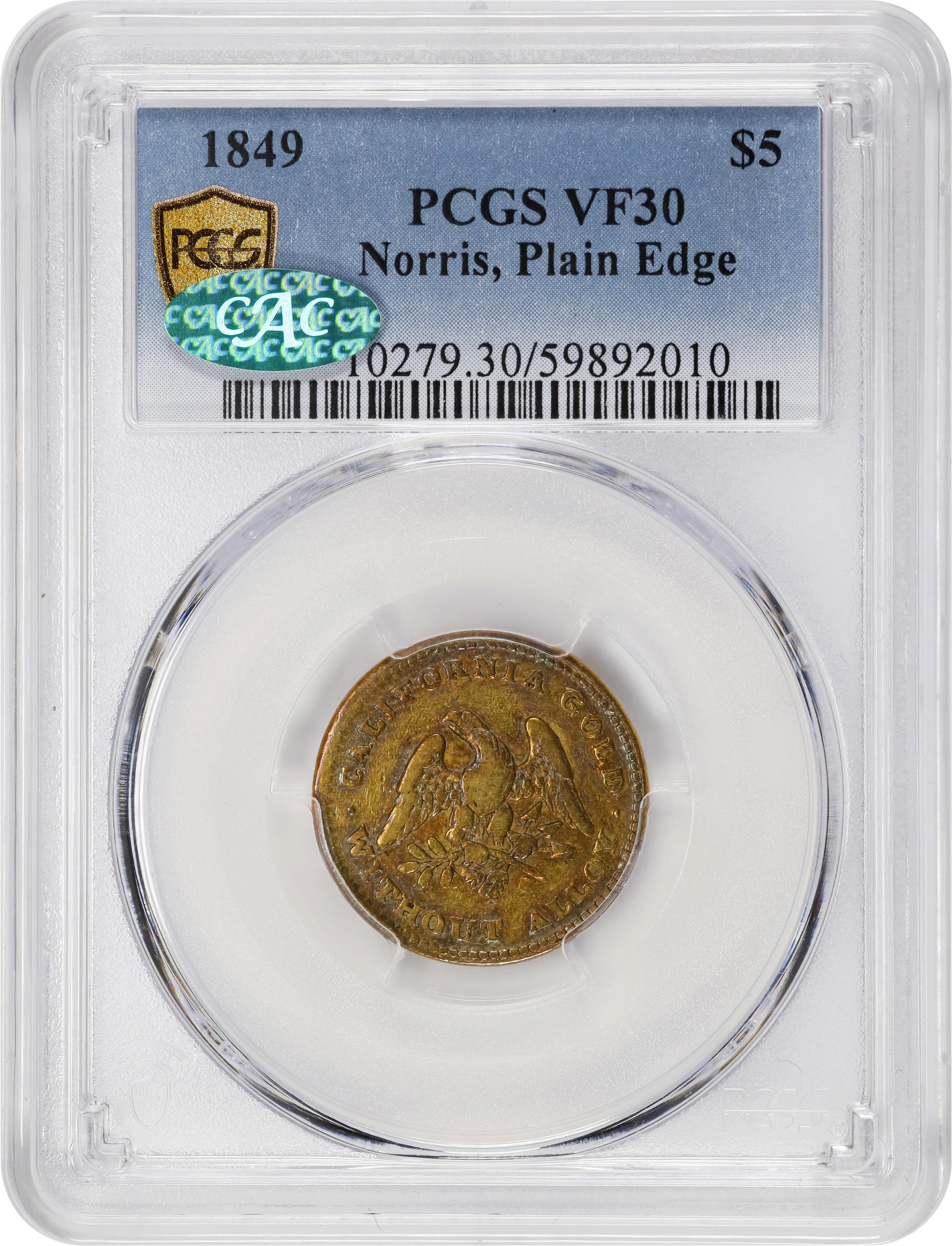 image for: 1849 Norris, Gregg & Norris $5. K-2. Rarity-5-. Period After ALLOY. Plain Edge. VF-30 (PCGS). CAC.