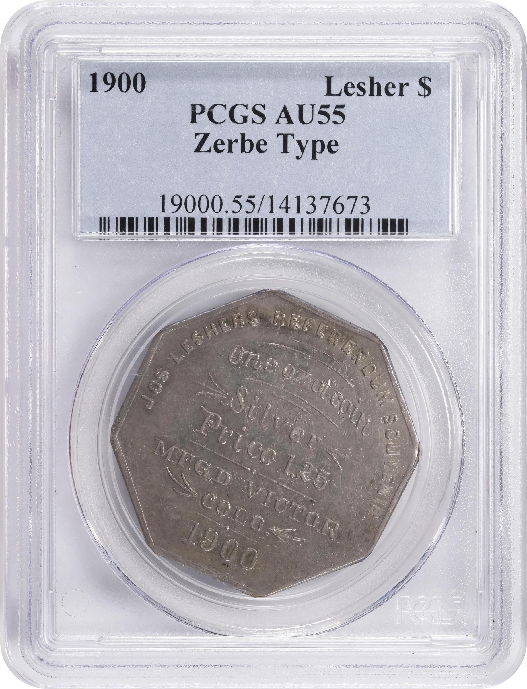 image for: 1900 Lesher or Referendum Dollar. First Type. HK-787, Zerbe-1. Rarity-6. Silver. No. 64. AU-55 (PCGS).