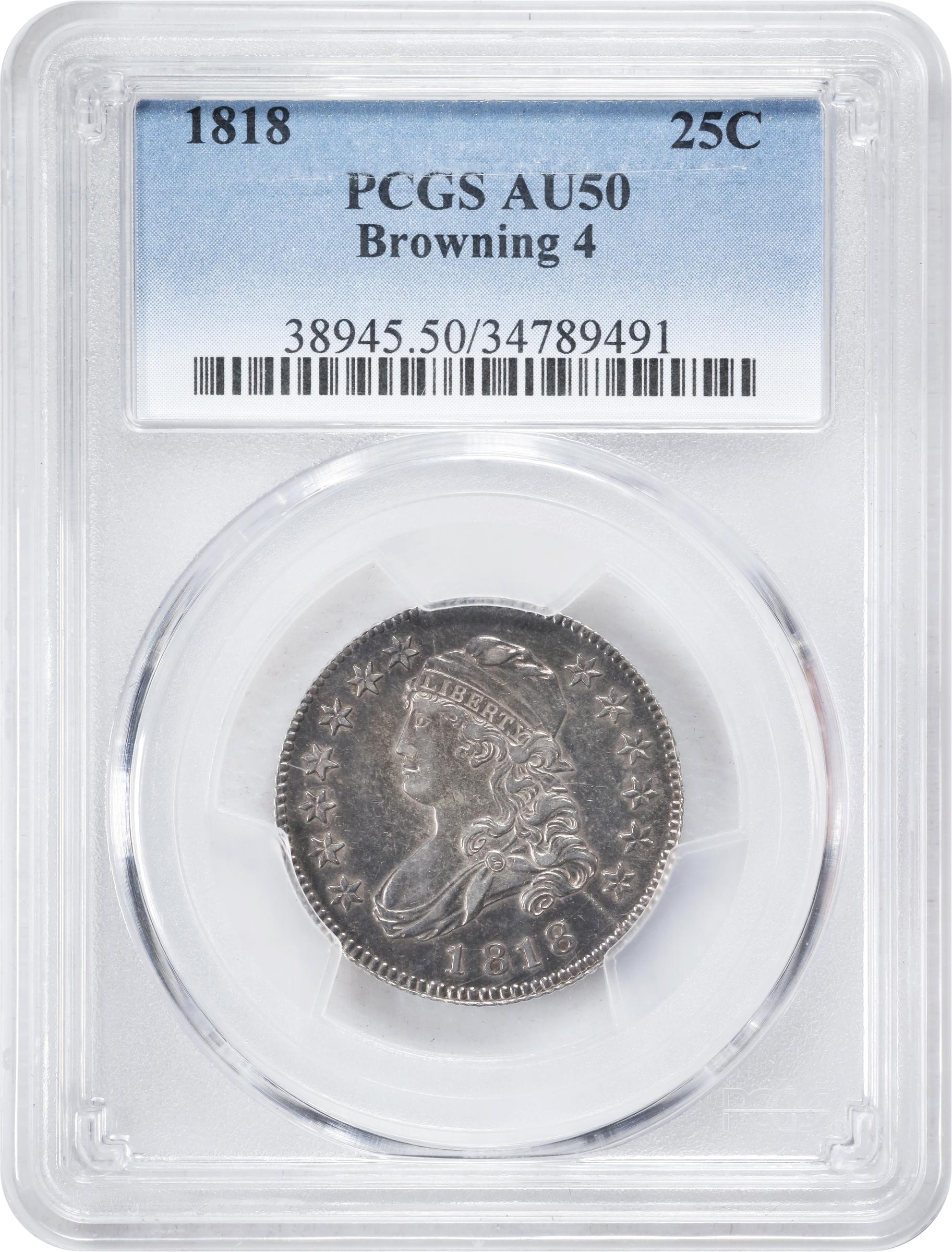 image for: 1818 Capped Bust Quarter. B-4. Rarity-2. AU-50 (PCGS).