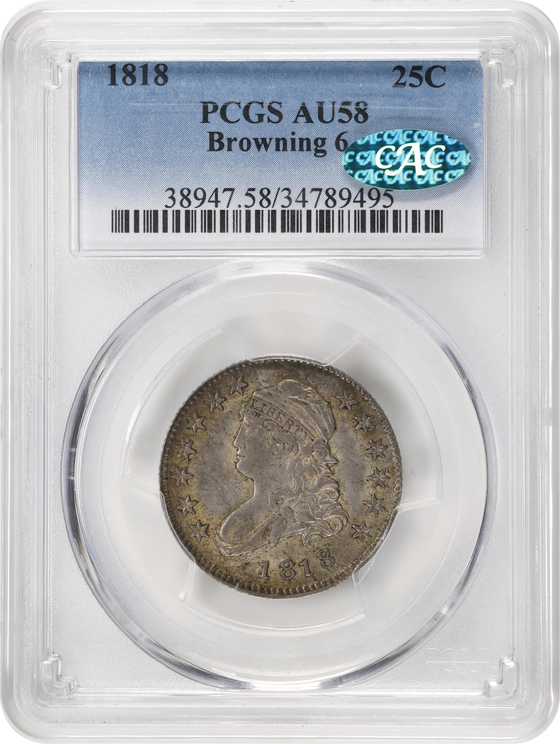 image for: 1818 Capped Bust Quarter. B-6. Rarity-4. AU-58 (PCGS). CAC.