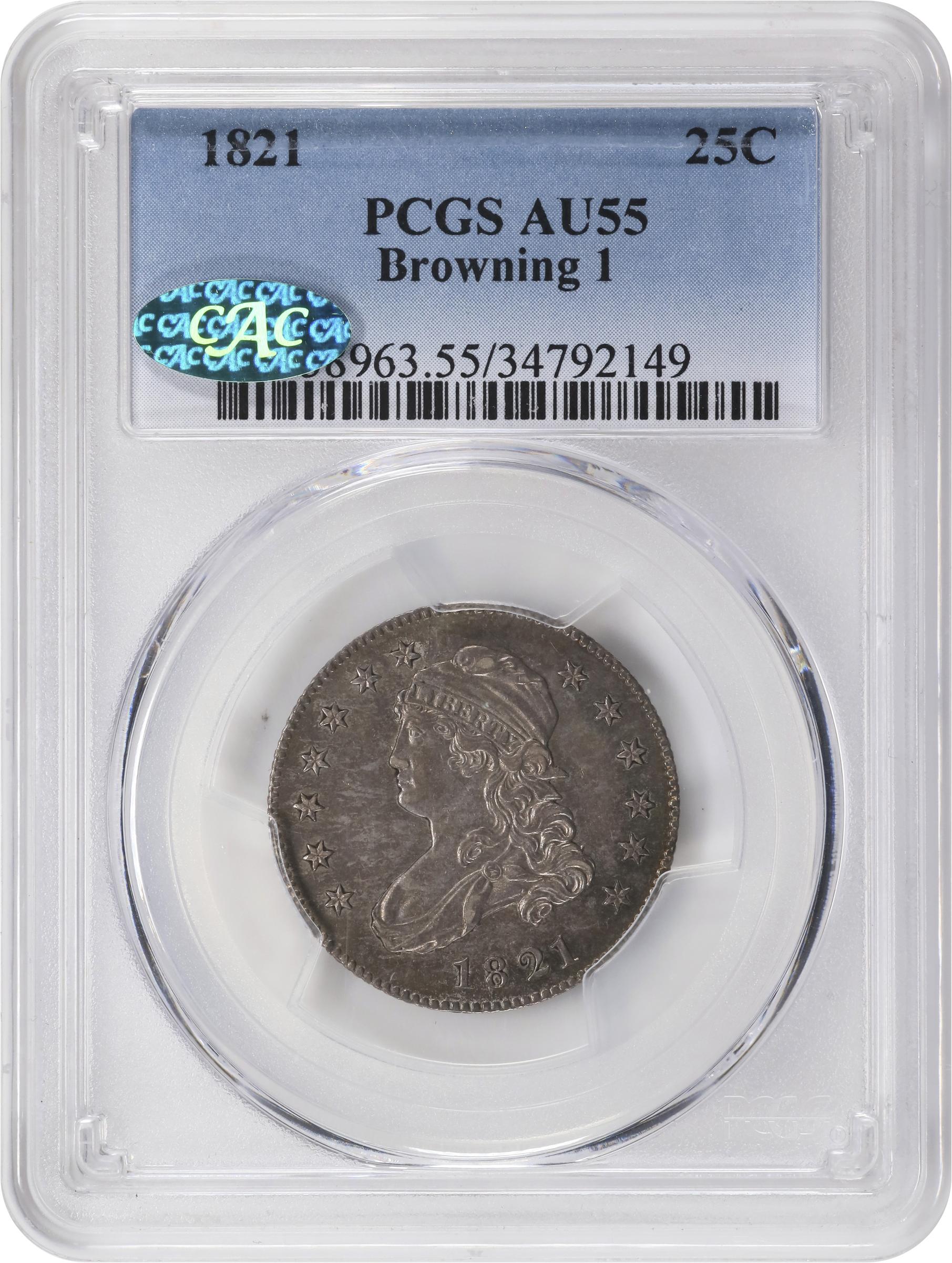 image for: 1821 Capped Bust Quarter. B-1. Rarity-3. AU-55 (PCGS). CAC.