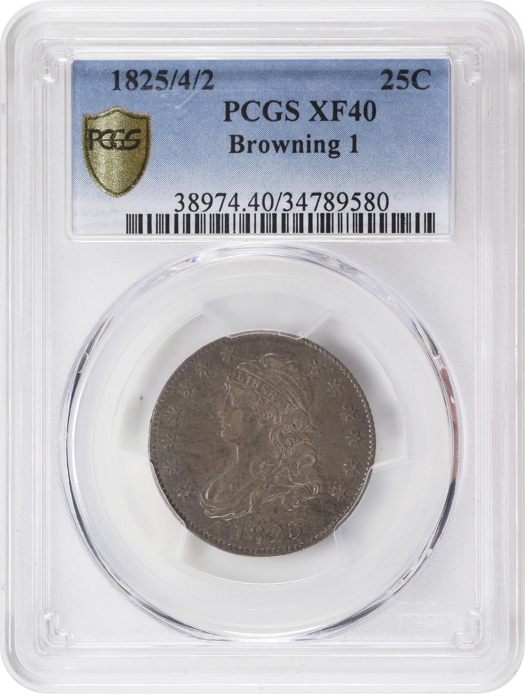 image for: 1825/4/2 Capped Bust Quarter. B-1. Rarity-5. EF-40 (PCGS).