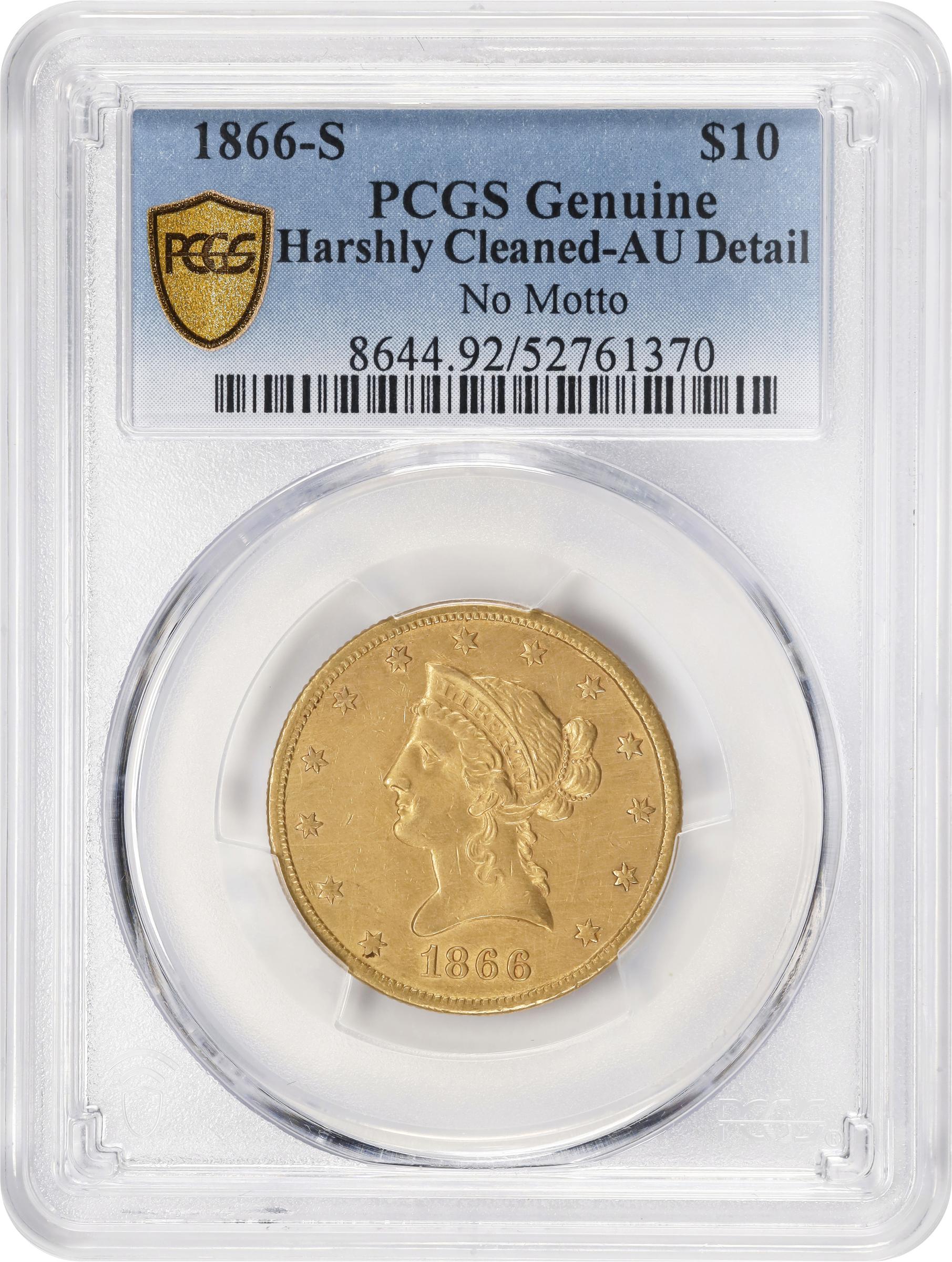 image for: 1866-S Liberty Head Eagle. No Motto. AU Details--Harshly Cleaned (PCGS).