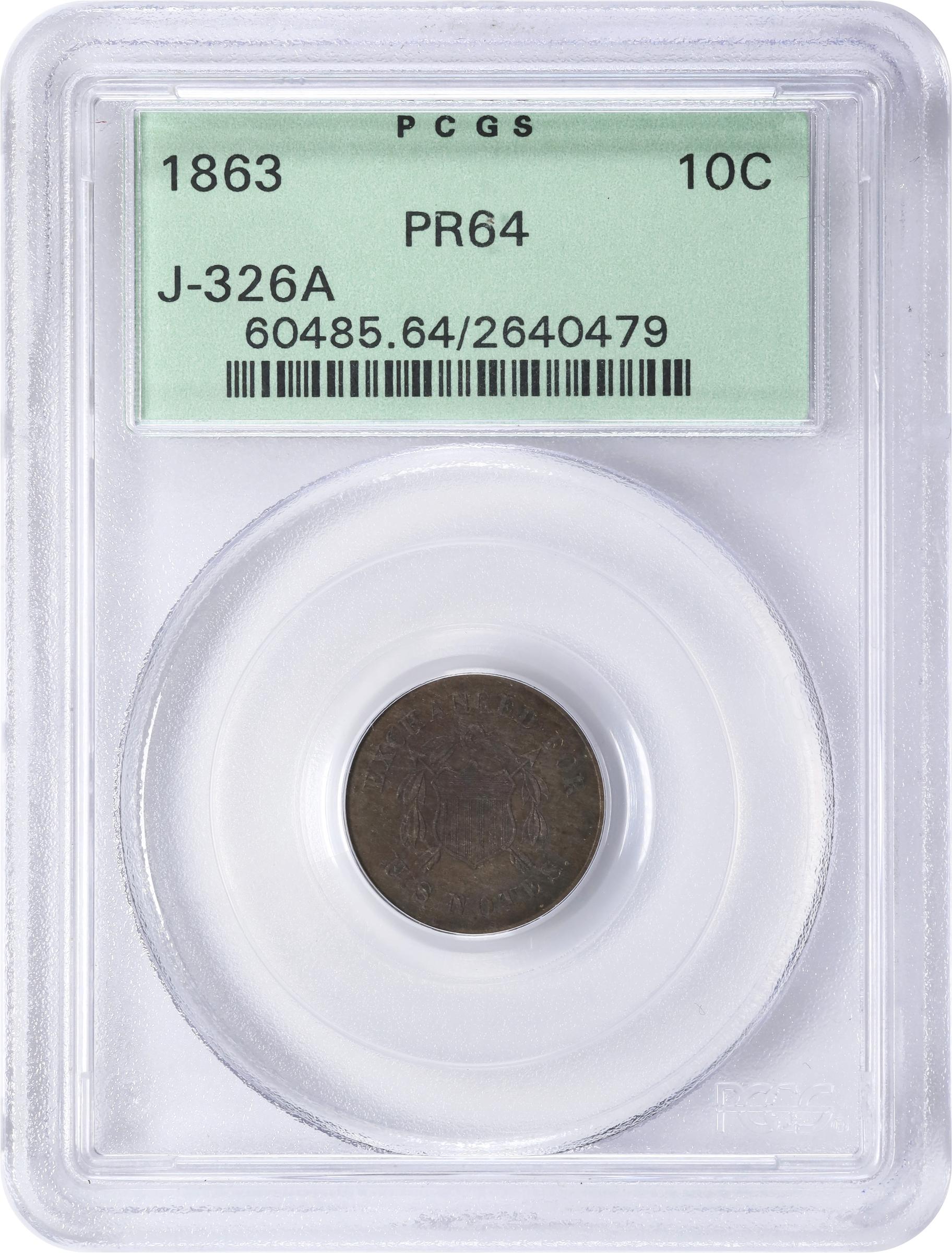 image for: 1863 Pattern Postage Currency Dime. Judd-326a, Pollock-394. Rarity-6+. Billon. Plain Edge. Proof-64 (PCGS). OGH.