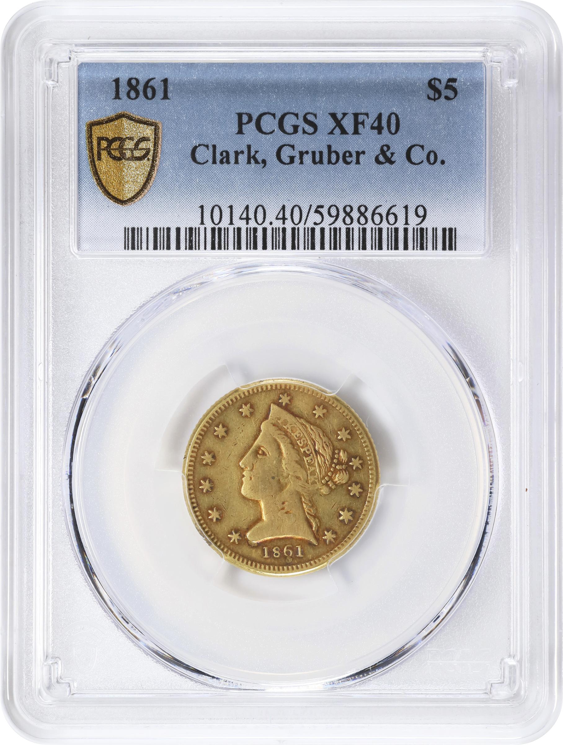 image for: 1861 Clark, Gruber & Co. $5. K-6. Rarity-5. EF-40 (PCGS).