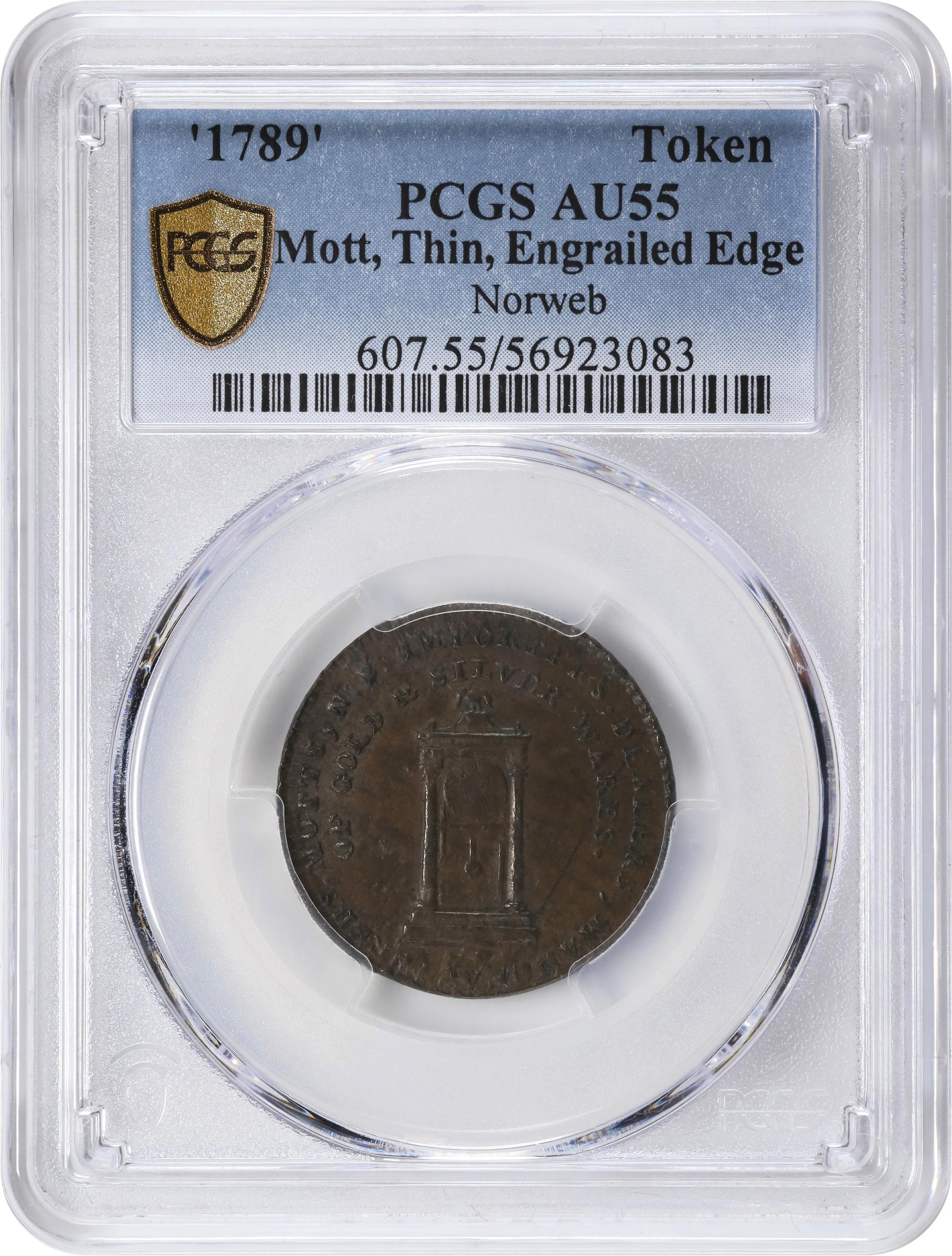 image for: "1789" Mott Token. Breen-1025, Rulau-E NY 612. Thin Planchet. Engrailed Edge. AU-55 (PCGS).