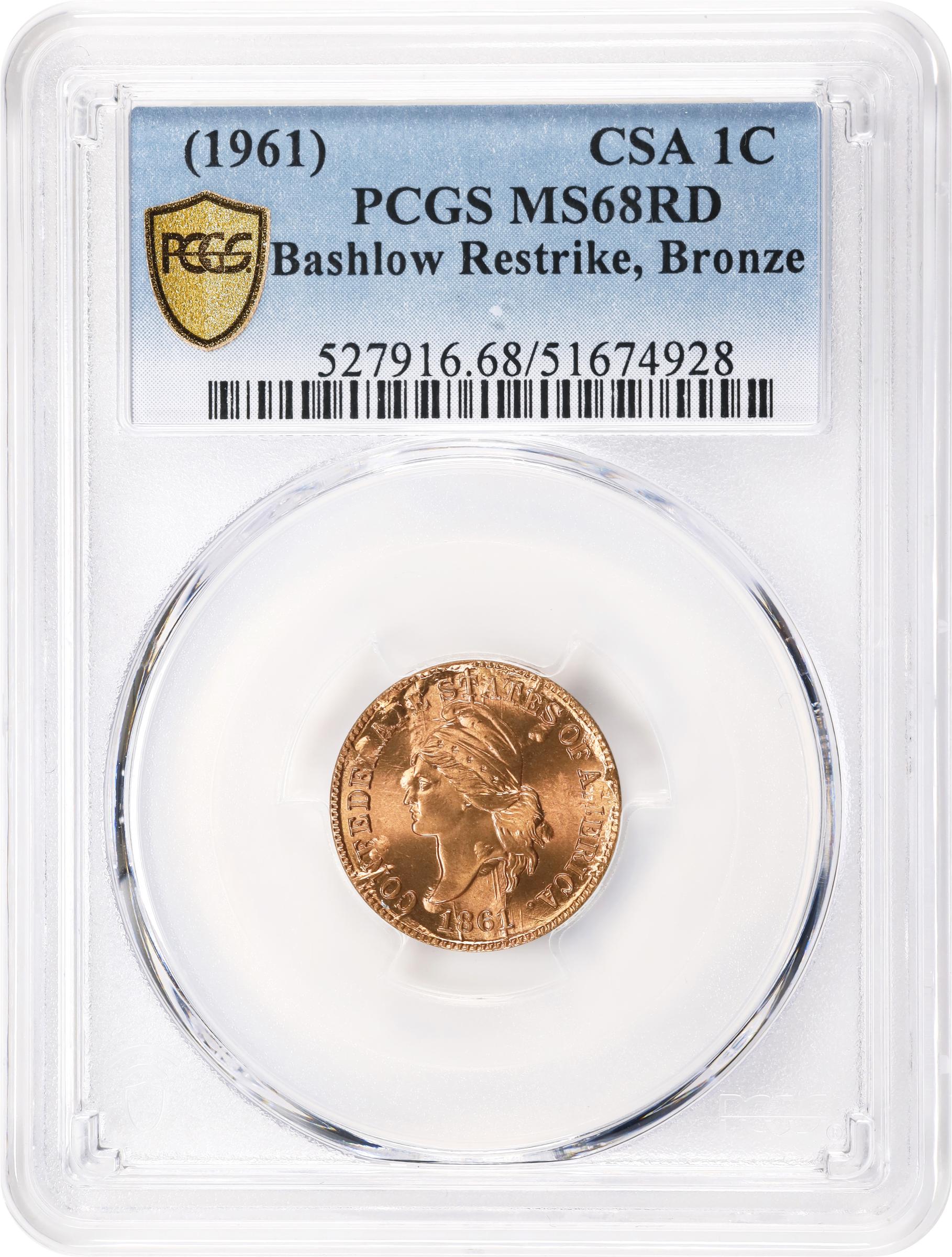 image for: "1861" (1961) Confederate Cent. Bashlow Restrike. Breen-8013. Bronze. MS-68 RD (PCGS).
