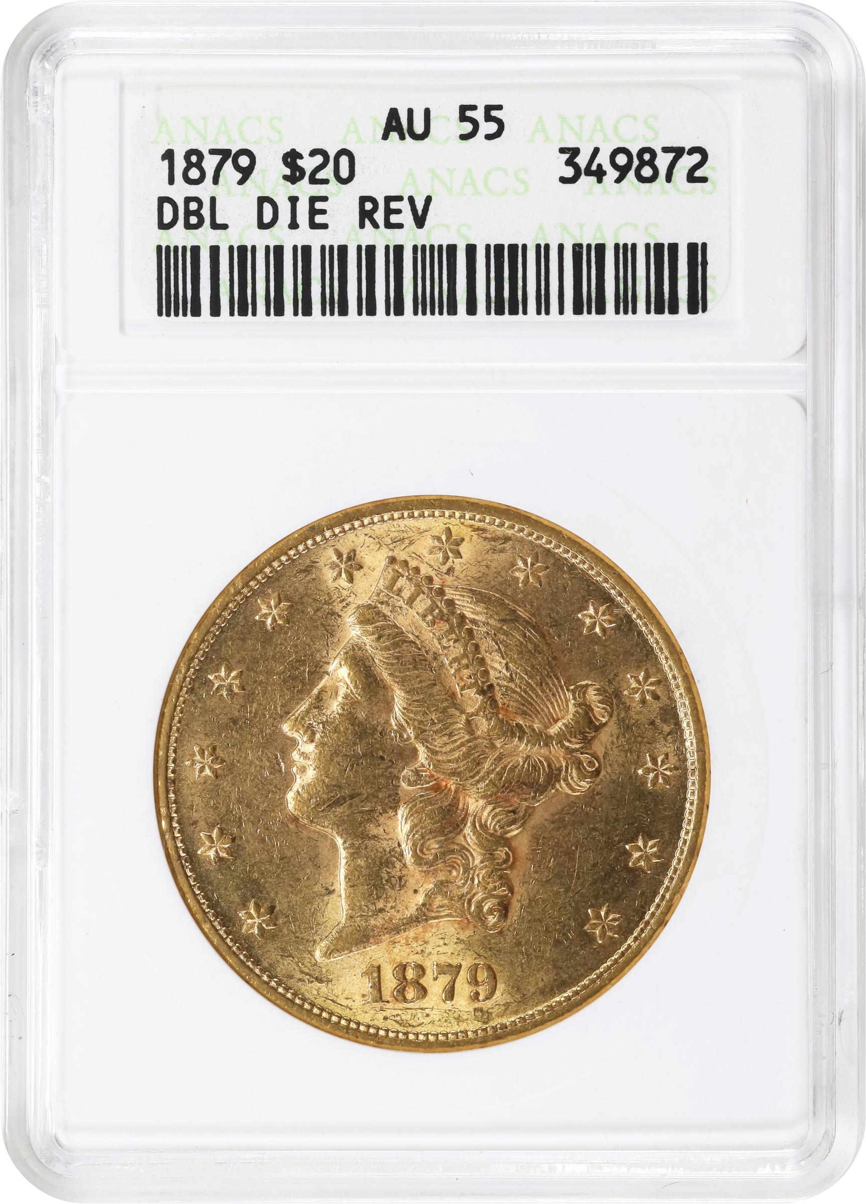 image for: 1879 Liberty Head Double Eagle. Doubled Die Reverse. AU-55 (ANACS). OH.