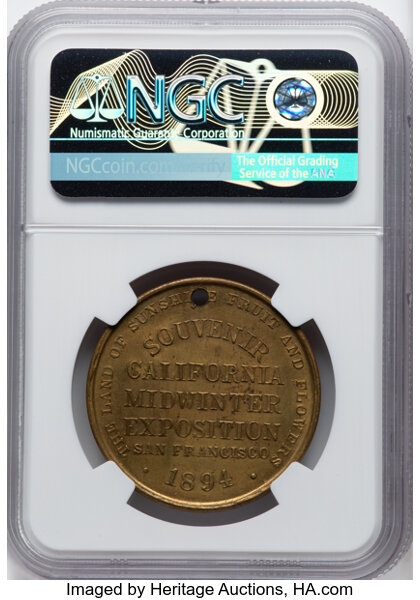 image for: 1894 California Midwinter Exposition, Type II, Brass, HK-245a, SH 7-2 BS, R.5, MS64 NGC. NGC Census: (4/1)....