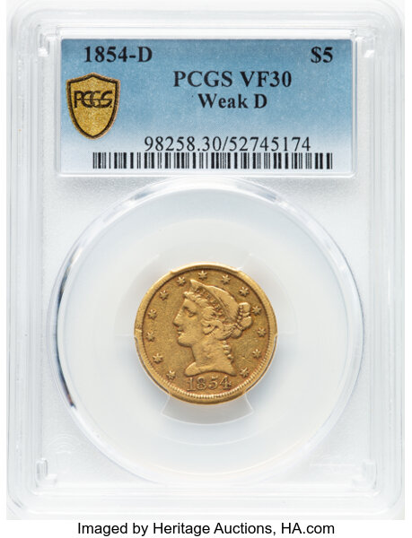 image for: 1854-D $5 Weak D VF30 PCGS. PCGS Population: (1/19)....