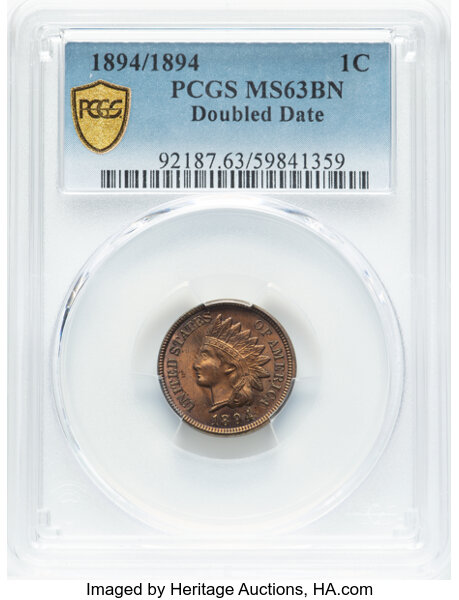 image for: 1894/1894 1C Repunched Date, Snow-1, FS-301, MS63 Brown PCGS. Population: 3 in 63, 0 finer (7/25)....