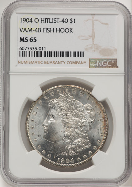 image for: 1904-O $1 Fish Hook, VAM-4B, MS65 NGC. A Hit List 40 Variety. NGC Census: (0/0)....