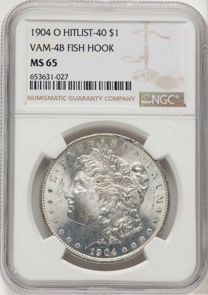 image for: 1904-O $1 Fish Hook, VAM-4B, MS65 NGC. A Hit List 40 Variety. NGC Census: (0/0)....