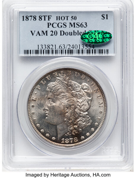image for: 1878 8TF $1 Doubled Date, VAM-20, MS63 PCGS. CAC. A Hot 50 Variety. PCGS Population: (41/28). NGC Census: (33/10). CDN: $44...