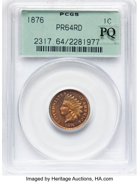 image for: 1876 1C PR64 Red PCGS. Housed in a Generation 3.0 green label holder. PCGS Population: (23/30). NGC Census: (6/11). CDN: $8...
