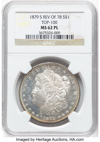 image for: 1879-S $1 Reverse of 1878 MS62 Prooflike NGC. A Top 100 Variety. NGC Census: (43/46). CDN: $1,600 Whsle. Bid for NGC/PCGS M...