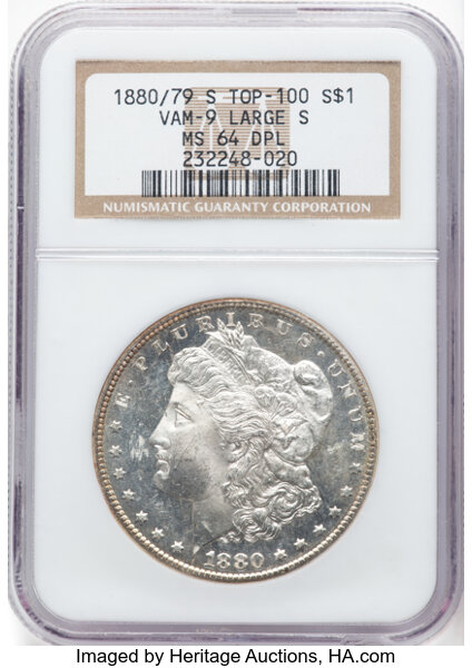 image for: 1880/79-S $1 Large S, VAM-9, MS64 Deep Prooflike NGC. A Top 100 Variety. CDN: $385 Whsle. Bid for NGC/PCGS MS64....