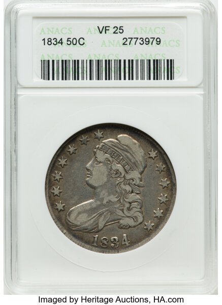 image for: 1834 50C Large Date, Small Letters, O-106, R.1, VF25 ANACS. Housed in a small-sized holder. Mintage 6,412,004....