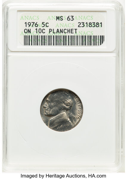image for: 1976 5C Jefferson Nickel -- On 10c Planchet -- MS63 ANACS. Housed in a small-sized holder.  Mintage 367,124,000....