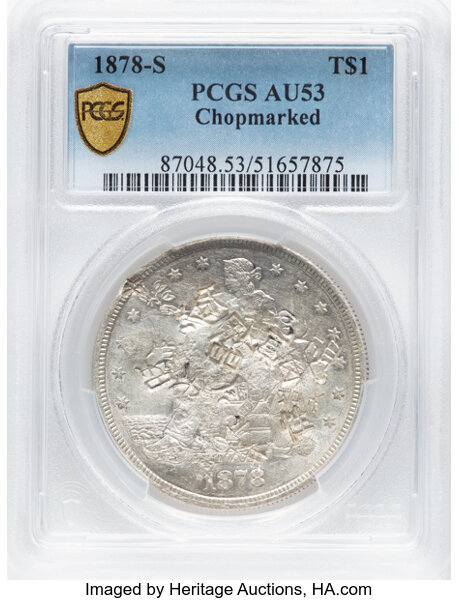 image for: 1878-S T$1 Chop Mark AU53 PCGS. PCGS Population: (10/39).  ...