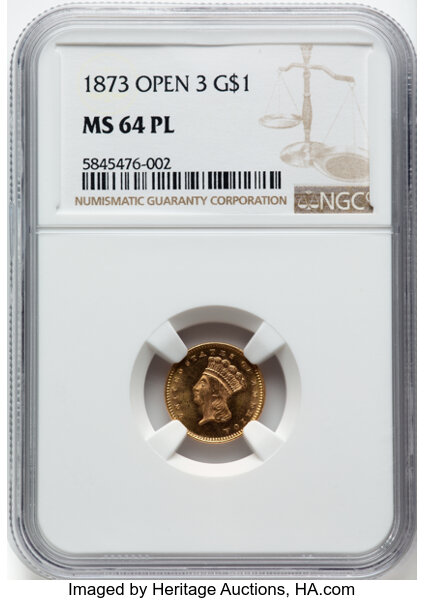 image for: 1873 G$1 Open 3 MS64 Prooflike NGC. NGC Census: (5/0).  Mintage 123,300. ...